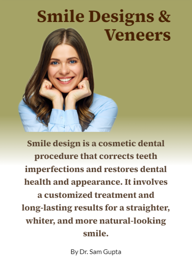 Smile Designs & Veneers